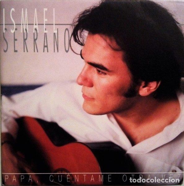 CDs de Musique: Ismael Serrano &ndash; Papa, Cuentame Otra Vez (CD, Polydor 575 604-2)