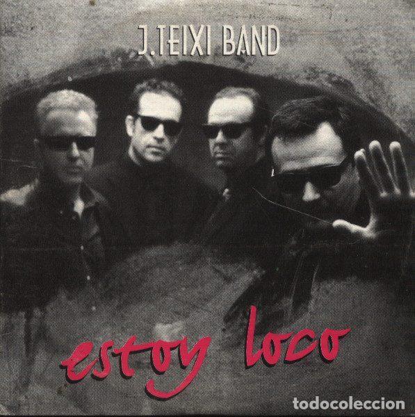 Musik-CDs: J. Teixi Band &ndash; Estoy Loco (CD, Fiebre Fiebre Promo 001)