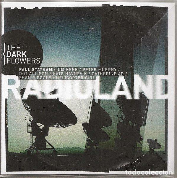 CD de M&uacute;sica: The Dark Flowers &ndash; Radioland (CDr, Lojinx LJX052CD)