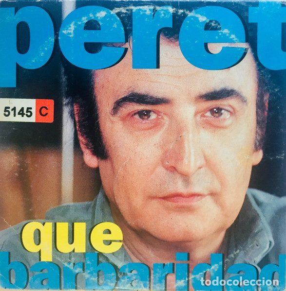 CDs de m&uacute;sica: Peret &ndash; Que Barbaridad (CD, PDI 813750)