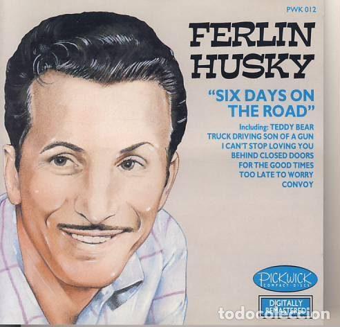 CD di Musica: Ferlin Husky &ndash; Six Days On The Road (CD, Pickwick Compact Discs PWK012)