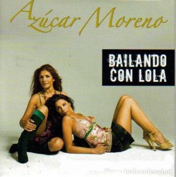 CDs de Musique: Az&uacute;car Moreno &ndash; Bailando Con Lola (CD, EMI AZUCARMORENO1)