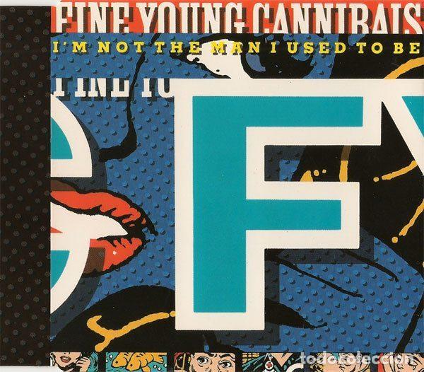 Music CDs: Fine Young Cannibals &ndash; I'm Not The Man I Used To Be (CD, London Records LONCD 244)