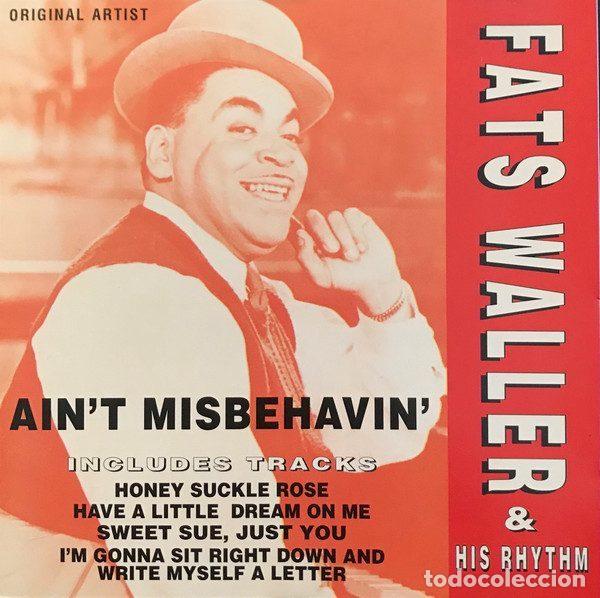 Music CDs: &rdquo;Fats&rdquo; Waller & His Rhythm &ndash; Ain't Misbehavin' (CD, Fat Boy Records FATCD 279)