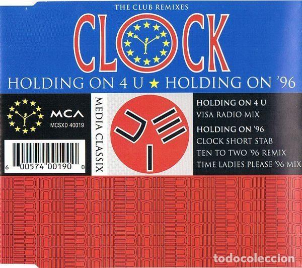 Musik-CDs: Clock &ndash; Holding On 4 U / Holding On '96 (CD, MCA Records MCSXD 40019)
