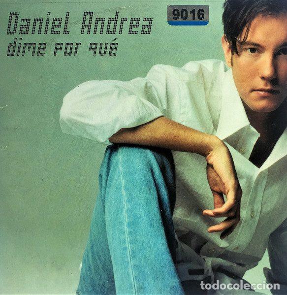 CDs de m&uacute;sica: Daniel Andrea &ndash; Dime Por Qu&eacute; (CD, WEA SP072W) - Foto 1