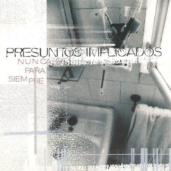 Musik-CDs: Presuntos Implicados &ndash; Nunca Es Para Siempre (CD, WEA PR CD 955)