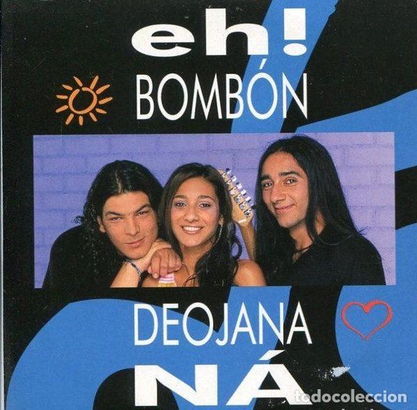 CDs de Musique: De Ojana Na &ndash; Eh, Bomb&oacute;n (CD, EMI PE01067)