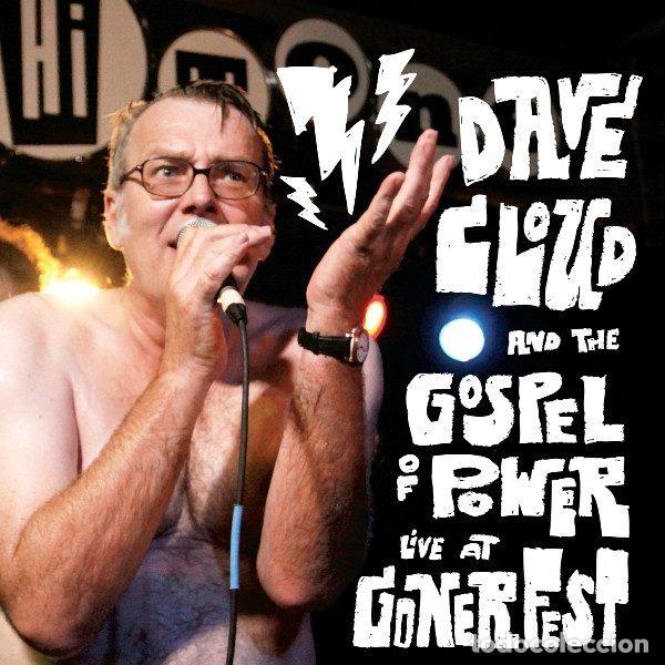 CDs de Musique: Dave Cloud And The Gospel Of Power &ndash; Live At Gonerfest (CD, Fire Records FIRECD 267)