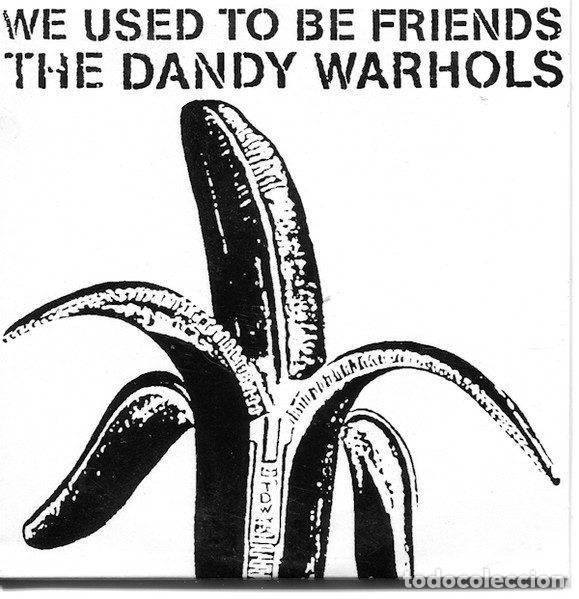 CDs de m&uacute;sica: The Dandy Warhols &ndash; We Used To Be Friends (CD, Capitol Records DPRO 7087 6 17753 2 7)