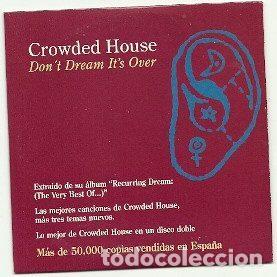 CDs de m&uacute;sica: Crowded House &ndash; Dont Dream Its Over (CD, Hispavox 40 2493 2) - Foto 2