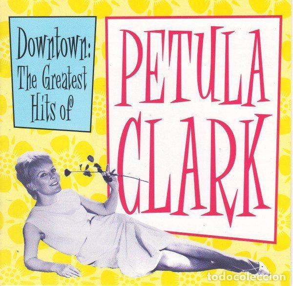 CD di Musica: Petula Clark &ndash; Downtown: The Greatest Hits Of Petula Clark (CD, Buddha Records 7446599671 2)