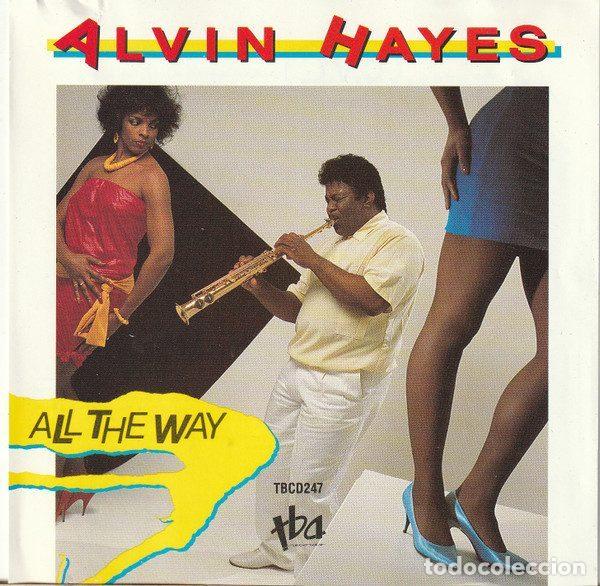 CDs de m&uacute;sica: Alvin Hayes &ndash; All The Way (CD, TBA Records TBCD247)