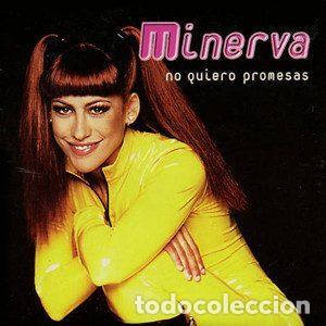 CD di Musica: Minerva &ndash; No Quiero Promesas (CD, CNR Music 4900220)