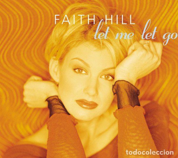 Musik-CDs: Faith Hill &ndash; Let Me Let Go (CD, Warner Bros. Records W473CD)