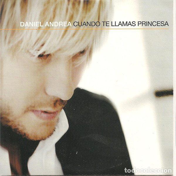 CD de M&uacute;sica: Daniel Andrea &ndash; Cuando Te Llamas Princesa (CD, WEA SPN306W)