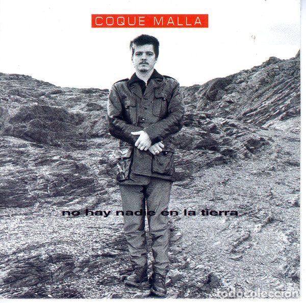 CDs de m&uacute;sica: Coque Malla &ndash; No Hay Nadie En La Tierra (CD, Columbia SAMPCS 7217)