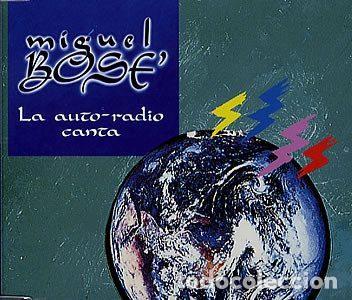 CDs de Musique: Miguel Bos&eacute; &ndash; La Auto-radio Canta (CD, WEA PR CD 227)