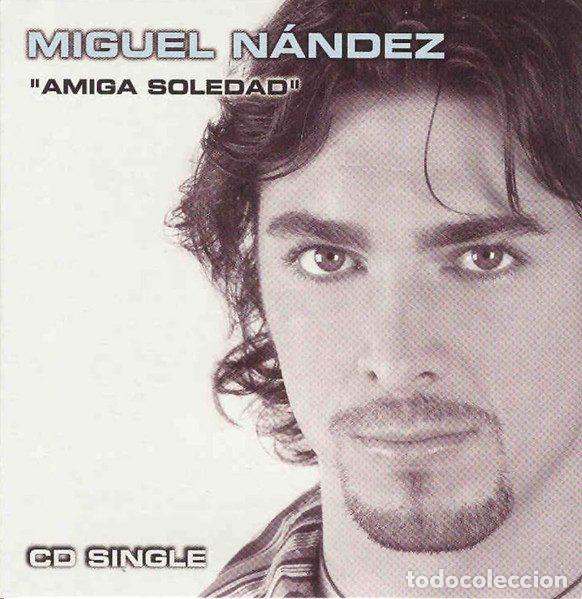 Musik-CDs: Miguel N&aacute;ndez &ndash; Amiga Soledad (CD, Vale Music VLCDSG 1253-5)