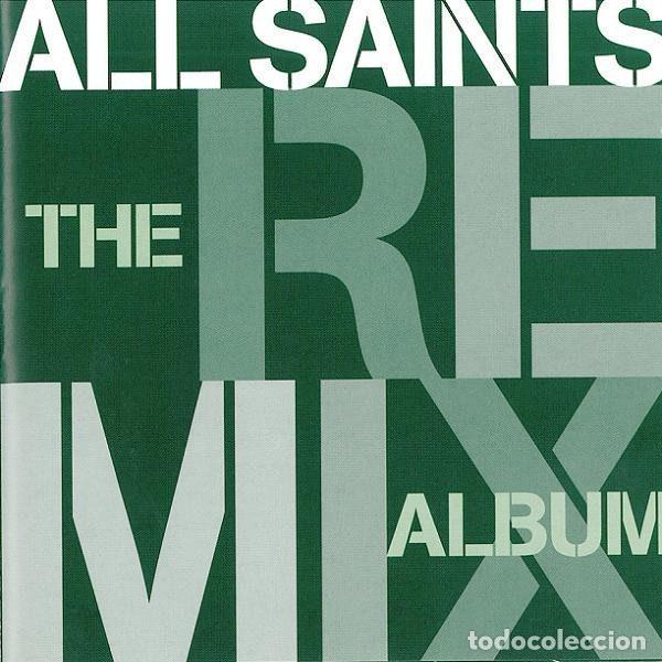 Music CDs: All Saints &ndash; The Remix Album (CD, London Records 3984 28191 2)