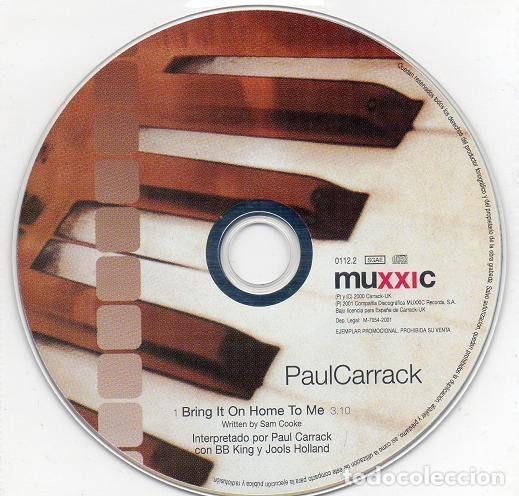 Musik-CDs: Paul Carrack &ndash; Bring It On Home To Me (CD, Muxxic 0112.2)