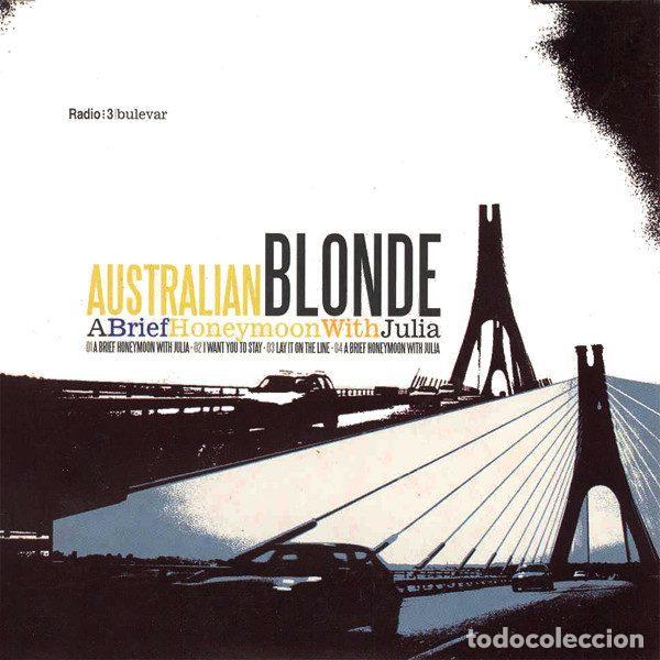 Music CDs: Australian Blonde &ndash; A Brief Honeymoon With Julia (CD, Astro Discos PR007CDS)