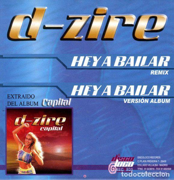 CDs de m&uacute;sica: D-Zire &ndash; Hey A Bailar (CD, Discoloco Records CD-0007) - Foto 2