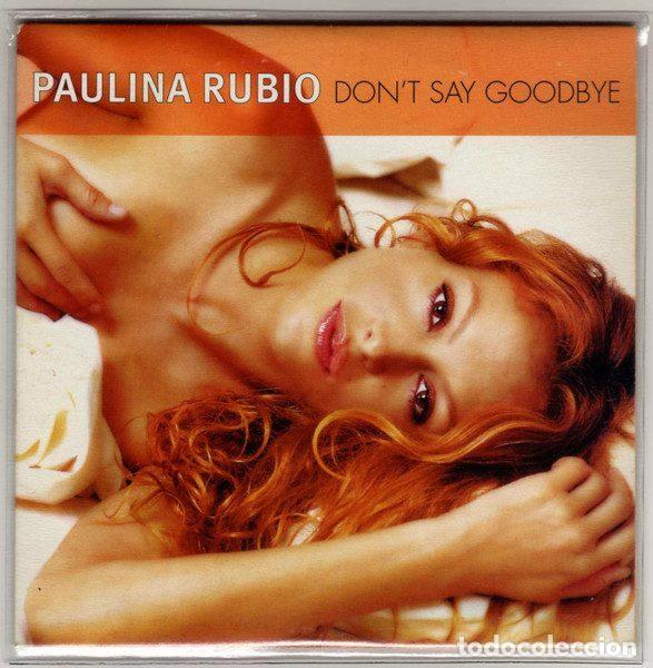 CD di Musica: Paulina Rubio &ndash; Don't Say Goodbye (CD, Universal 0228.2)