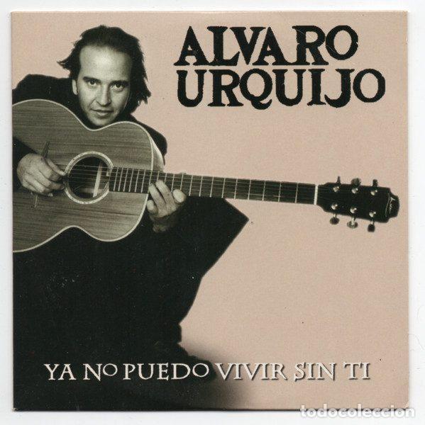 CD de M&uacute;sica: &Aacute;lvaro Urquijo &ndash; Ya No Puedo Vivir Sin T&iacute; (CD, Columbia SAMPCS 6849)