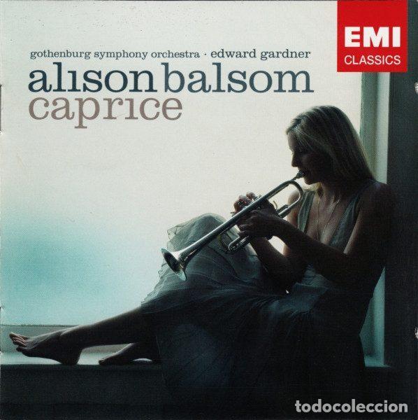 Music CDs: Alison Balsom - Gothenburg Symphony Orchestra &bull; Edward Gardner &ndash; Caprice: Trumpet Transcriptions...