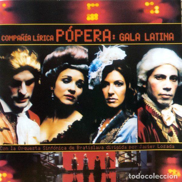 CDs de Musique: Compa&ntilde;&iacute;a L&iacute;rica P&oacute;pera &ndash; Gala Latina (CD, Universal 0602498743010)