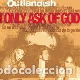 Musik-CDs: Outlandish &ndash; I Only Ask Of God (CD, RCA 82876 80304 2)