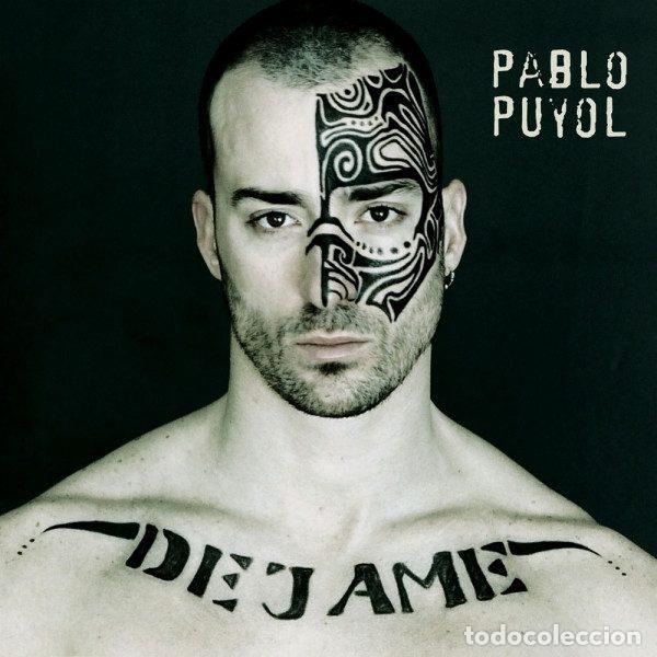 Musik-CDs: Pablo Puyol &ndash; Dejame (CD, Tool Music S.L. TPR 049-3)