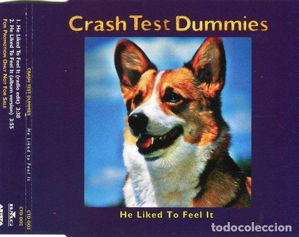 CD de M&uacute;sica: Crash Test Dummies &ndash; He Liked To Feel It (CD, Arista CTD 002)