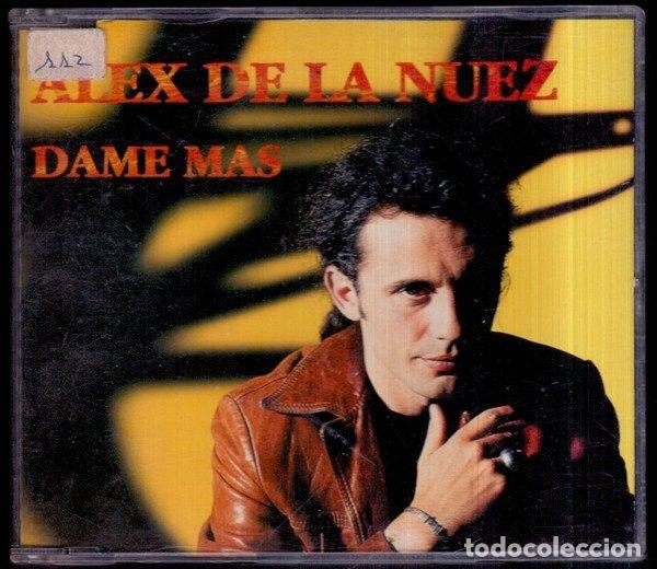 CDs de m&uacute;sica: Alex De La Nuez &ndash; Dame M&aacute;s (CD, EMI 8 60097 2)