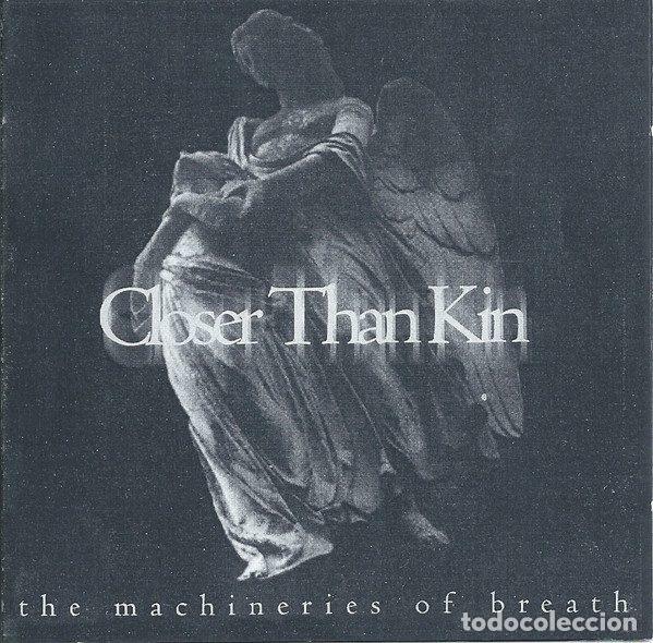 CD di Musica: Closer Than Kin &ndash; The Machineries Of Breath (CDr, Punktuation Records 80501-94012-2)