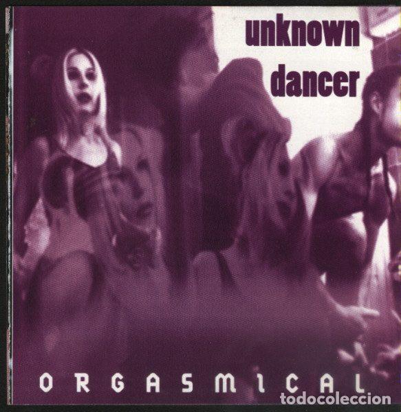 CDs de m&uacute;sica: Orgasmical &ndash; Unknown Dancer (CD, Off The Record OTR007) - Foto 2