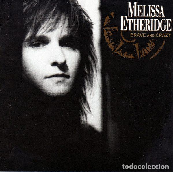 Musik-CDs: Melissa Etheridge &ndash; Brave And Crazy (CD, Island Records CID 9939)