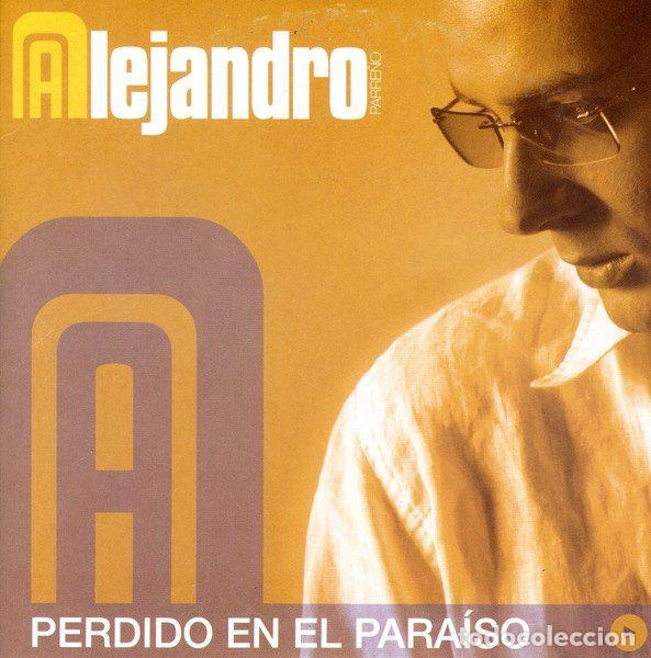 Music CDs: Alejandro Parre&ntilde;o &ndash; Perdido En El Paraiso (CD, Vale Music VLDP 092-6)