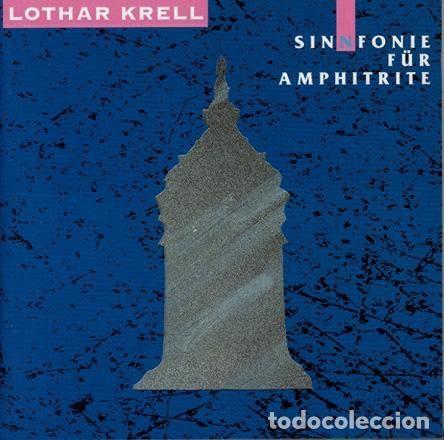 CDs de m&uacute;sica: Lothar Krell &ndash; Sinnfonie F&uuml;r Amphitrite (CD, Blue Flame 40282)