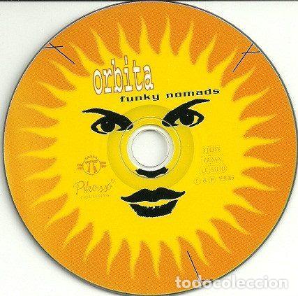 CDs de m&uacute;sica: Orbita &ndash; Funky Nomads (CD, Pikosso Records PR 0023) - Foto 1