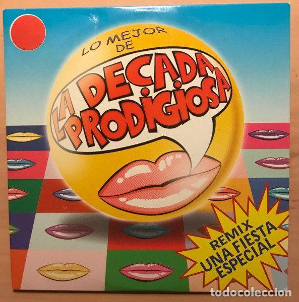 CDs de Musique: La D&eacute;cada Prodigiosa &ndash; Remix Una Fiesta Especial (CD, Hispavox PE99062)