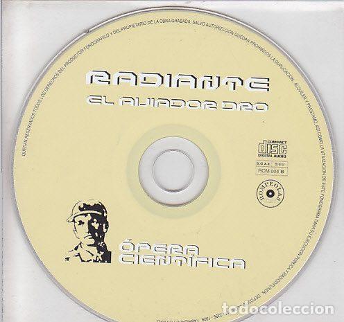CD de M&uacute;sica: El Aviador Dro &ndash; Radiante (CD, Rompeolas Compa&ntilde;&iacute;a Discogr&aacute;fica ROM 004 B)