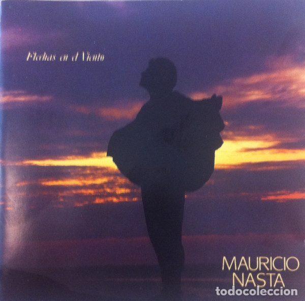 Music CDs: Mauricio Nasta &ndash; Flechas En El Viento (CD, Oniris ONID-7003)