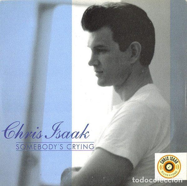 CD de M&uacute;sica: Chris Isaak &ndash; Somebody's Crying (CD, Reprise Records 9362-43529-9)