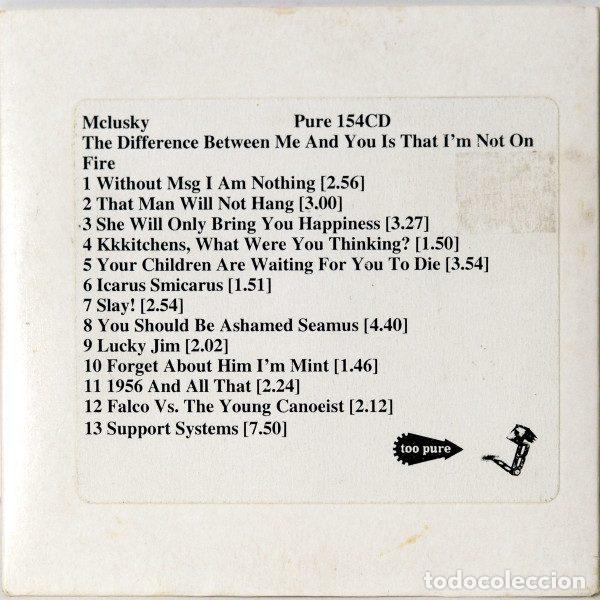 CD de M&uacute;sica: mclusky &ndash; The Difference Between Me And You Is That I'm Not On Fire (CDr, Too Pure PURE 154CD )