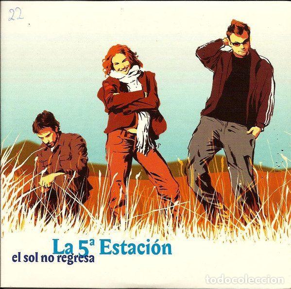 CD de M&uacute;sica: La 5&ordf; Estaci&oacute;n &ndash; El Sol No Regresa (CD, Ariola 82876 620492)