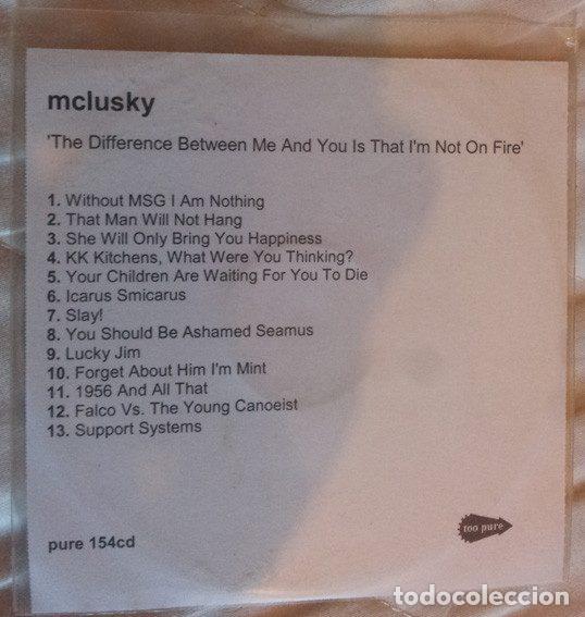 Music CDs: mclusky &ndash; The Difference Between Me And You Is That I'm Not On Fire (CDr, Too Pure PURE 154 CD )