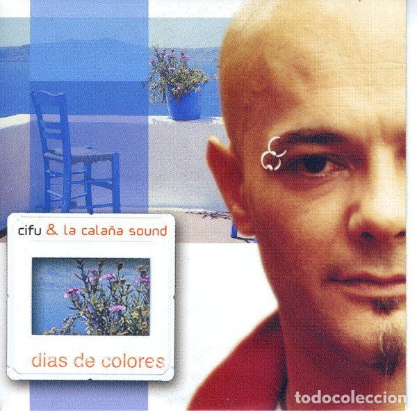 CD di Musica: Cifu & La Cala&ntilde;a Sound &ndash; Dias De Colores (CD, DRO DEW0210)