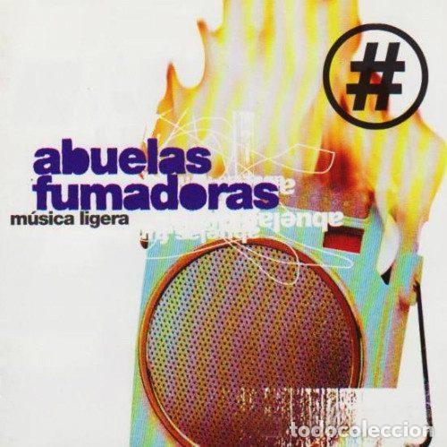 CDs de Musique: Abuelas Fumadoras &ndash; M&uacute;sica Ligera (CD, Chaos Recordings COL 489563 2)